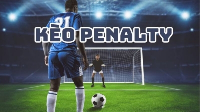 Kèo penalty - Bí kíp bắt kèo phạt đền tăng tỷ lệ thắng cao