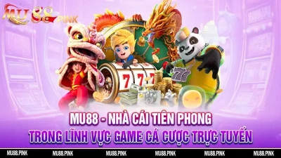 Mu88 - Điểm đến lý tưởng của mọi cược thủ đam mê thể thao