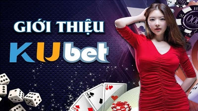 Kubet - Thương hiệu cá cược đình đám hàng đầu châu Á